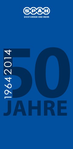 50 Jahre SPÄH – Unsere Unternehmensgeschichte