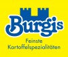 Burgi's GmbH Feinste Kartoffelspezialitäten